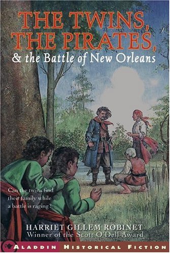 9780689845314: The Twins, The Pirates, And The Battle Of New Orleans