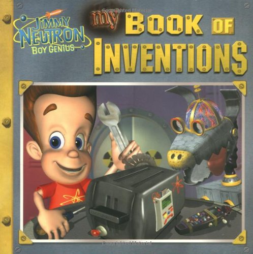 9780689845406: My Book of Inventions (Jimmy Neutron)