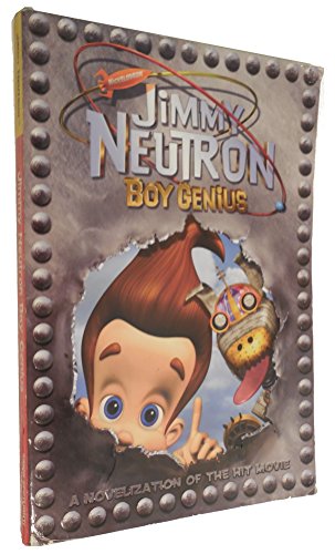 Jimmy Neutron Boy Genius (9780689845420) by Cerasini, Marc; Nickelodeon Studios