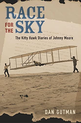 Beispielbild fr Race for the Sky : The Kitty Hawk Diaries of Johnny Moore zum Verkauf von Better World Books