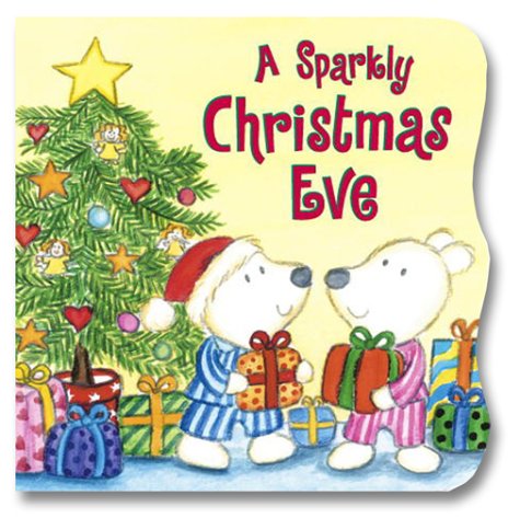Beispielbild fr A Sparkly Christmas Eve zum Verkauf von Wonder Book