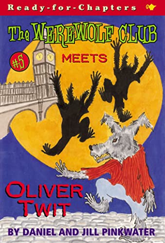 Stock image for The Werewolf Club Meets Oliver Twit for sale by BooksRun