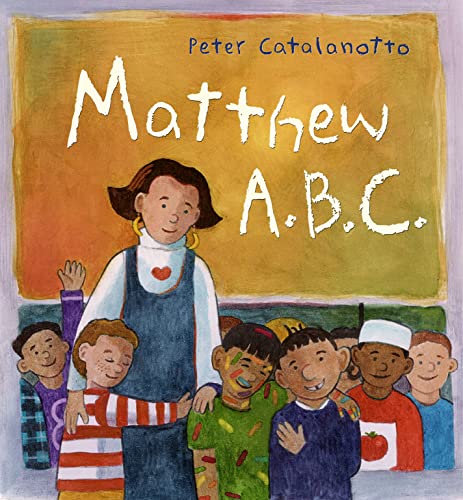 Stock image for Matthew A.B.C. for sale by Gulf Coast Books