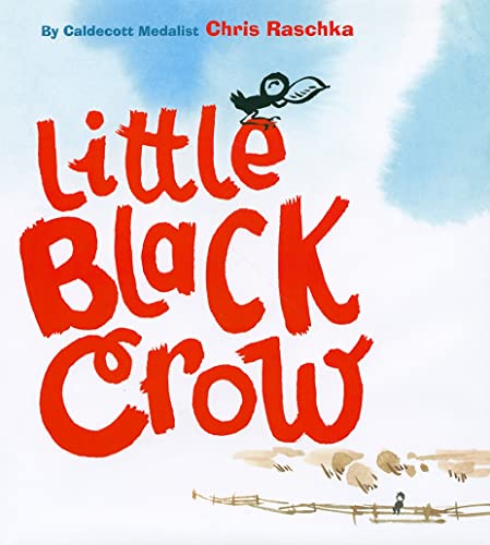 Beispielbild fr Little Black Crow (Richard Jackson Books (Atheneum Hardcover)) zum Verkauf von Your Online Bookstore