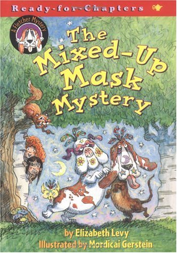 9780689846298: The Mixed-Up Mask Mystery (FLETCHER PRIVATE EYE MYSTERIES, 3)