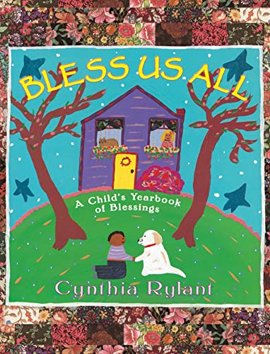 9780689846373: Bless Us All: A Child's Yearbook of Blessings