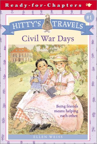 9780689846717: Civil War Days (HITTY'S TRAVELS)