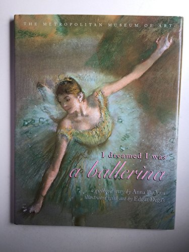 Beispielbild fr I Dreamed I Was A Ballerina zum Verkauf von Better World Books: West