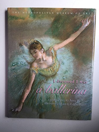 Stock image for I Dreamed I Was A Ballerina for sale by Better World Books: West