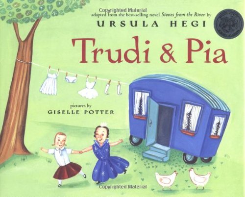 Stock image for Trudi & Pia (Anne Schwartz Books) for sale by HPB-Emerald