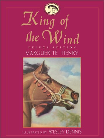 Stock image for King of the Wind : The Story of the Godolphin Arabian for sale by Better World Books