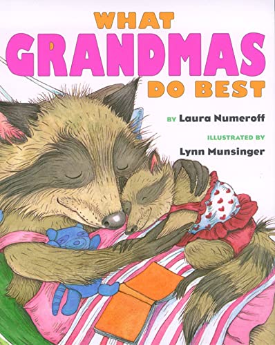 Beispielbild fr What Grandmas Do Best: What Grandmas Do Best zum Verkauf von Gulf Coast Books