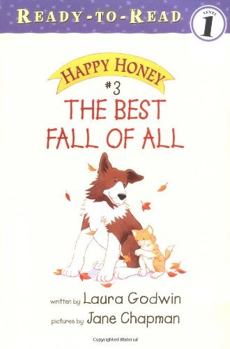 Beispielbild fr The Best Fall of All: Ready-To-Read, Level 1 (Happy Honey, No. 3) zum Verkauf von SecondSale