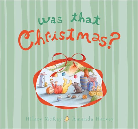 Beispielbild fr Was That Christmas? zum Verkauf von Better World Books: West