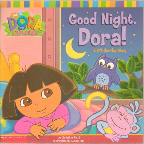 9780689847745: Good Night, Dora!: A Lift-the-Flap Story