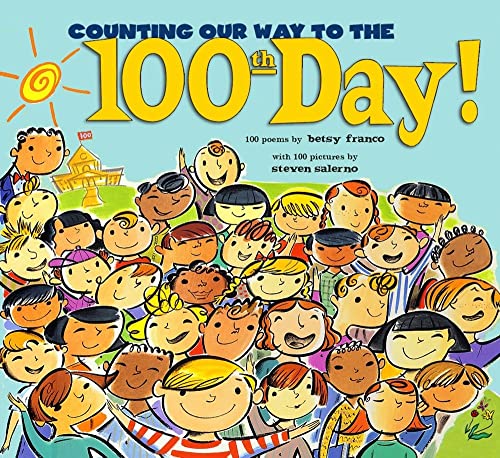 Stock image for Counting Our Way to the 100th Day! for sale by Better World Books: West
