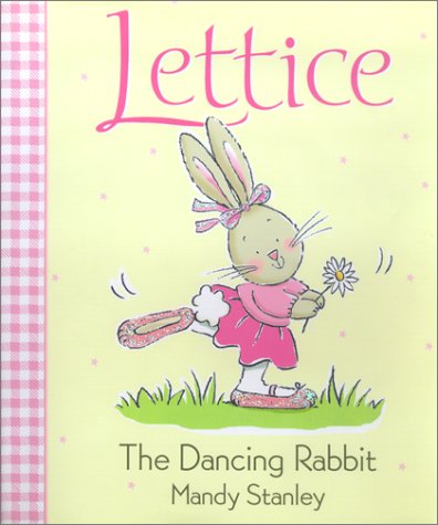 Beispielbild fr Lettice : The Dancing Rabbit zum Verkauf von Better World Books