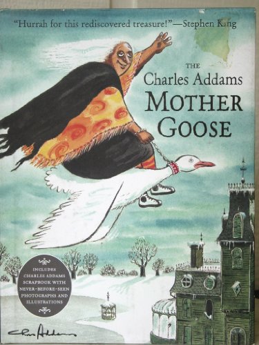 9780689848742: The Charles Addams Mother Goose