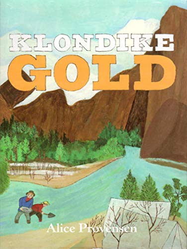 Stock image for Klondike Gold for sale by Better World Books: West