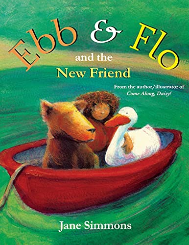 Stock image for Ebb and Flo and the New Friend for sale by ThriftBooks-Atlanta