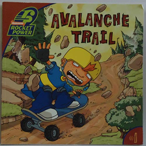 Stock image for Avalanche Trail (ROCKET POWER) for sale by -OnTimeBooks-