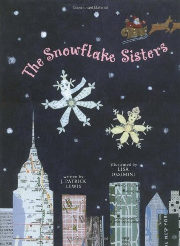 Beispielbild fr The Snowflake Sisters zum Verkauf von Better World Books