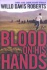Stock image for Blood on His Hands for sale by Better World Books: West
