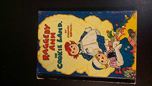 9780689850967: Raggedy Ann in Cookie Land (Classic)