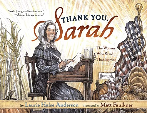 Stock image for Thank You, Sarah: The Woman Who Saved Thanksgiving for sale by Your Online Bookstore