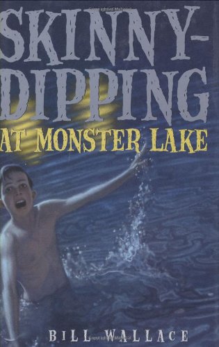 9780689851506: Skinny-Dipping at Monster Lake