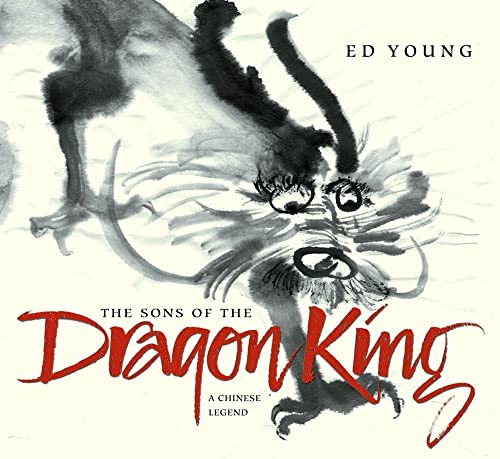 9780689851841: The Sons of the Dragon King: A Chinese Legend