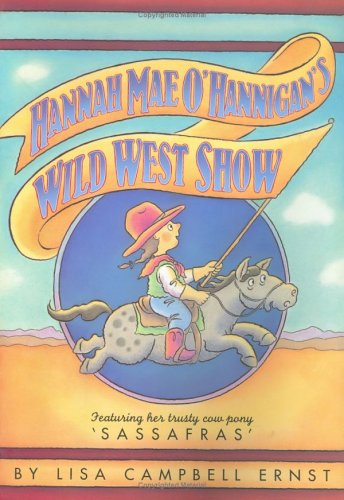 9780689851919: Hannah Mae O'Hannigan's Wild West Show