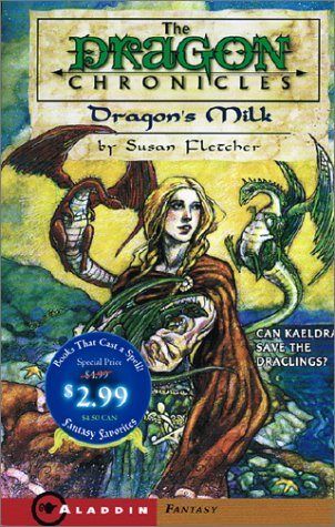 9780689851964: Dragon's Milk/Fantasy (Dragon Chronicles)