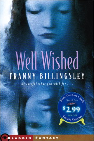 Stock image for Well Wished/Fantasy (Books That Cast a Spell! Fantasy Favorites) for sale by The Book Garden
