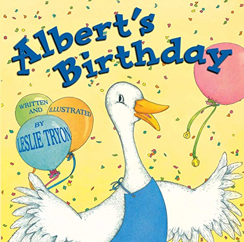 Albert's Birthday (9780689852510) by Tryon, Leslie