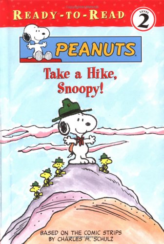 Stock image for Take a Hike, Snoopy! for sale by Better World Books: West