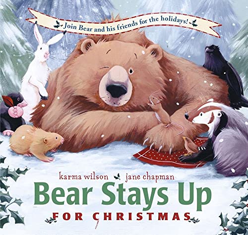 Beispielbild fr Bear Stays Up for Christmas (The Bear Books) zum Verkauf von More Than Words