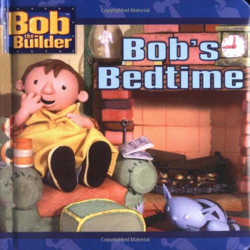 9780689852923: Bob's Bedtime