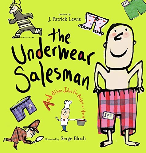 Underwear Salesman: Underwear Salesman (9780689853258) by Lewis, J. Patrick