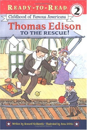 Stock image for Thomas Edison to the Rescue! for sale by Better World Books
