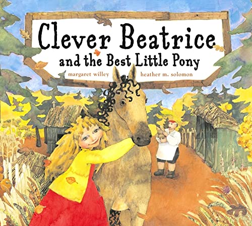 9780689853395: Clever Beatrice and the Best Little Pony