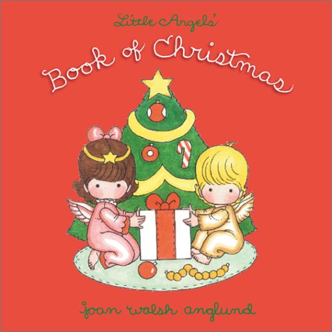 Stock image for Little Angels' Book of Christmas for sale by SecondSale