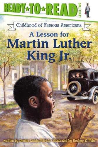 Beispielbild fr A Lesson for Martin Luther King Jr.: Ready-to-Read Level 2 (Ready-to-Read Childhood of Famous Americans) zum Verkauf von Wonder Book