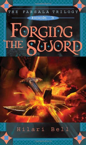 9780689854187: Forging the Sword