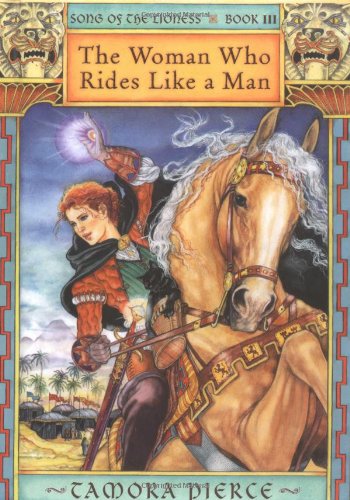 9780689854293: The Woman Who Rides Like a Man (The Song of the Lioness)