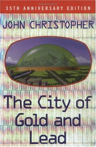 9780689855054: The City of Gold and Lead