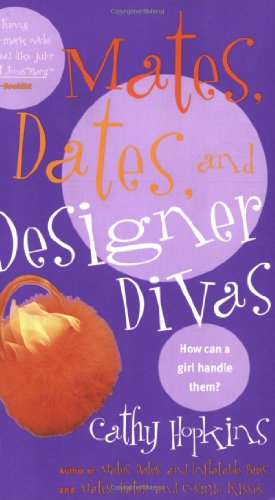 9780689855467: Mates, Dates, and Designer Divas