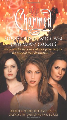 9780689855542: Something Wiccan This Way Comes (Charmed)