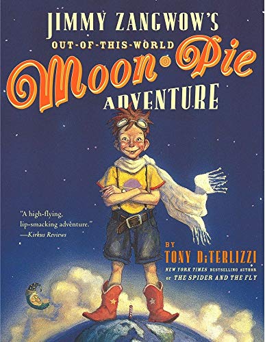 9780689855634: Jimmy Zangwow's Out-Of-This-World Moon-Pie Adventure