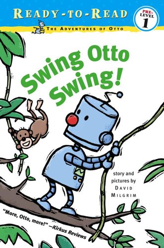 9780689855658: Swing Otto Swing! (Ready-to-Read. Pre-level 1)